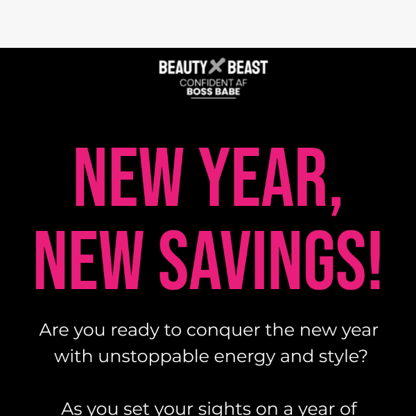 New Year, New Savings! 🤩