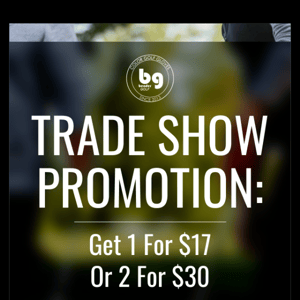 Last chance to get a trade show promo, from home this year!