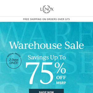 Warehouse Sale: Up To 75% Off 🤯