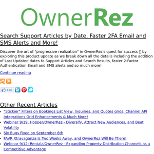 The OwnerRez Blog - Search Support Articles by Date, Faster 2FA Email and SMS Alerts and More!