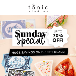 Tonic Studios USA, up to 70% off DIES!!