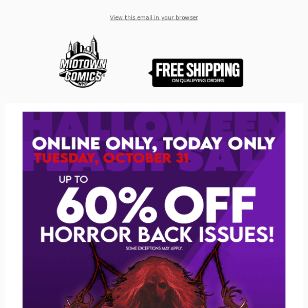 Halloween Flash Sale Online:  Up to 60% OFF Horror Back Issues, TODAY ONLY!