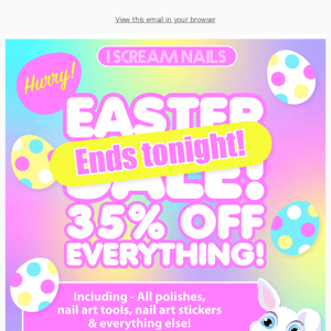 💛3 hours left to get 35% off, use code HAPPYEASTER35💛