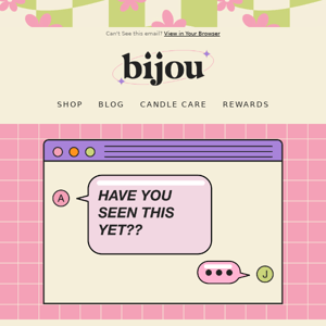 Discover Bijou's Weekly Internet Round-Up & Latest Candle Drops! 🕯️