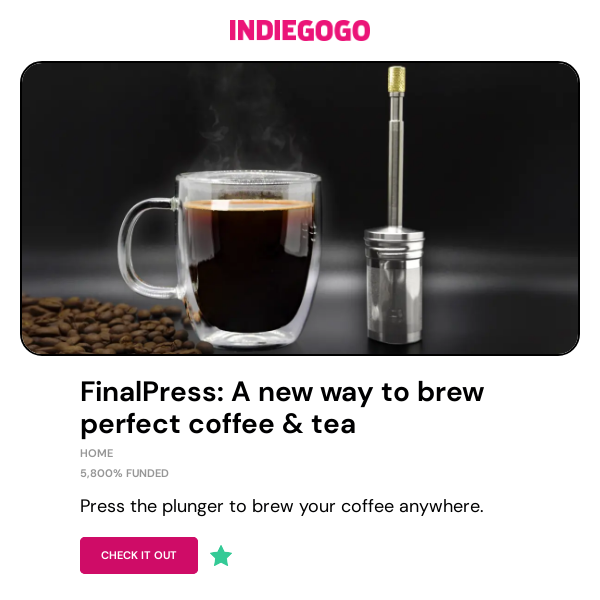 FinalPress: A new way to brew perfect coffee & tea