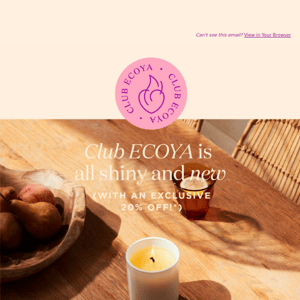 Get 20% Off & More with Club ECOYA Membership! 🎁