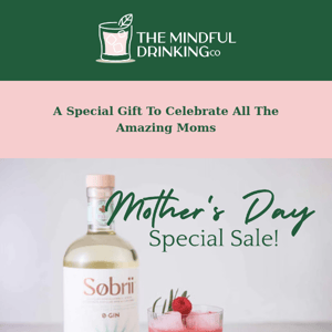 The Mindful Drinking Co, Final Days: $20 Off Mother's Day Sale