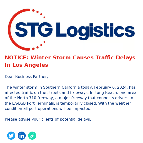 NOTICE: Winter Storm Causes Traffic Delays in Los Angeles - 2/6/24