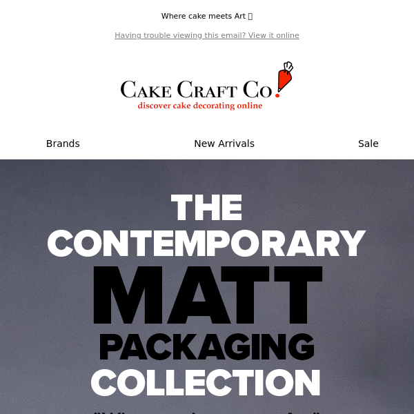 The Contemporary Matt Collection