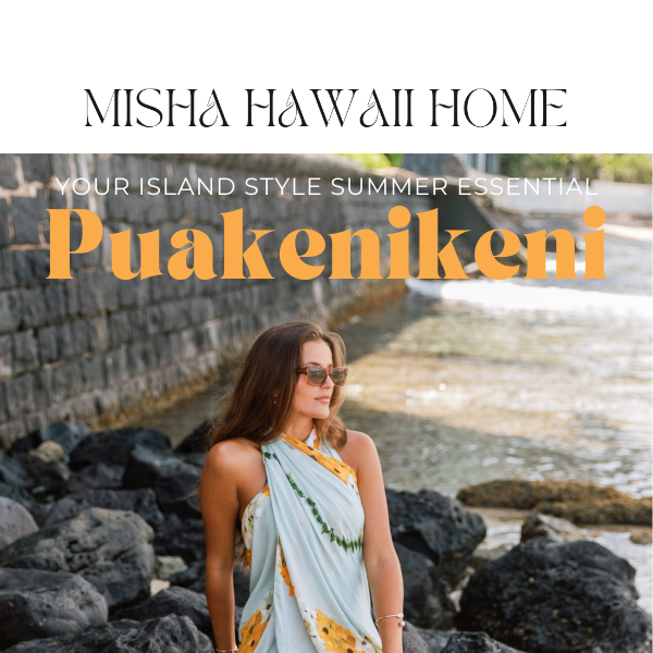 🧡 INTRODUCING PUAKENIKENI 🧡 - Misha Hawaii