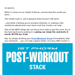 1st Phorm, Get The Most Out Of Your Hard Work...