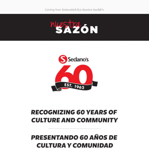 Nuestra Sazón celebrates Sedano’s 60th anniversary