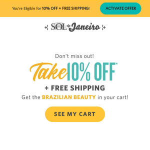 Last chance: 10% off + Free Shipping on your cart!