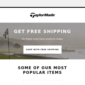 Hole in one: You've unlocked free shipping on today's order