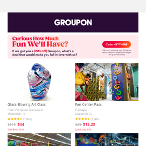 Exclusive: EXTRA 20% OFF Fun Near You and More