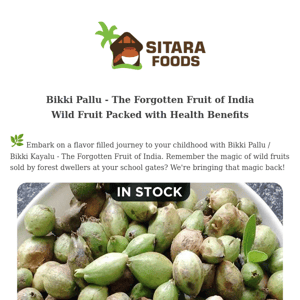 Rediscover the Forgotten Fruits of India with Sitara Foods
