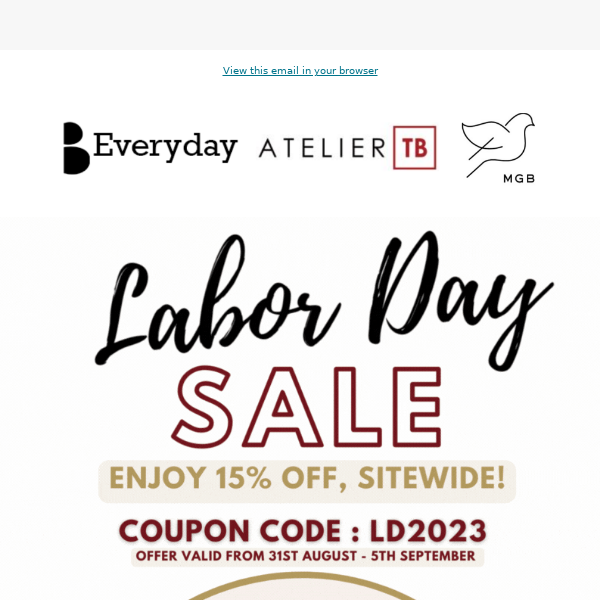 Labor Day Deal - Act now, save 15%!