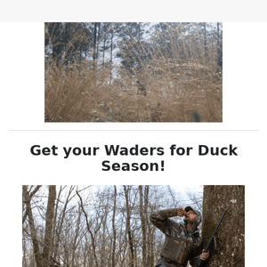 Get your Waders for Duck Season 🦆