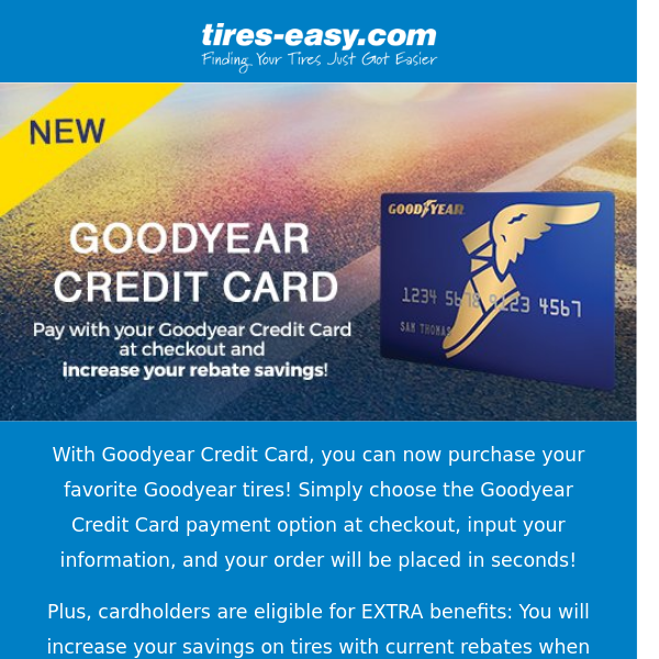 Apply for Goodyear Credit Card and Increase your Rebate Savings!