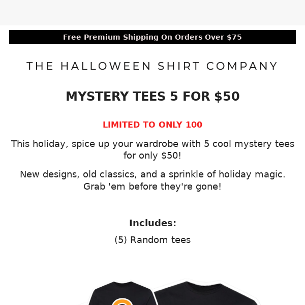 5 Mystery tees for $50: Limited stock!