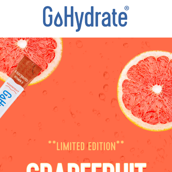 30% OFF Limited Edition Grapefruit!