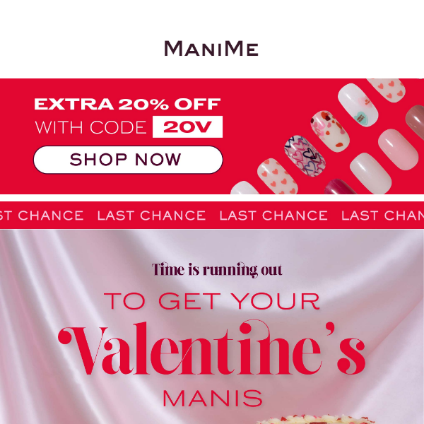 Last chance to get your vday manis
