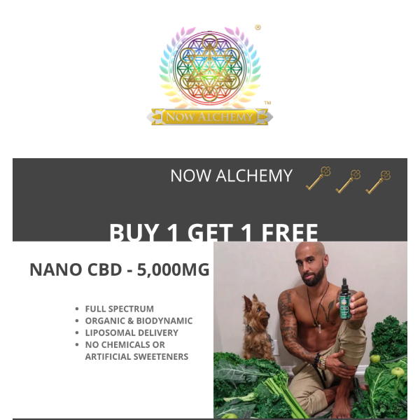BOGO - FREE Ormus Gold with Purchase of Nano CBD