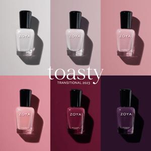 Toasty: The New Zoya Collection