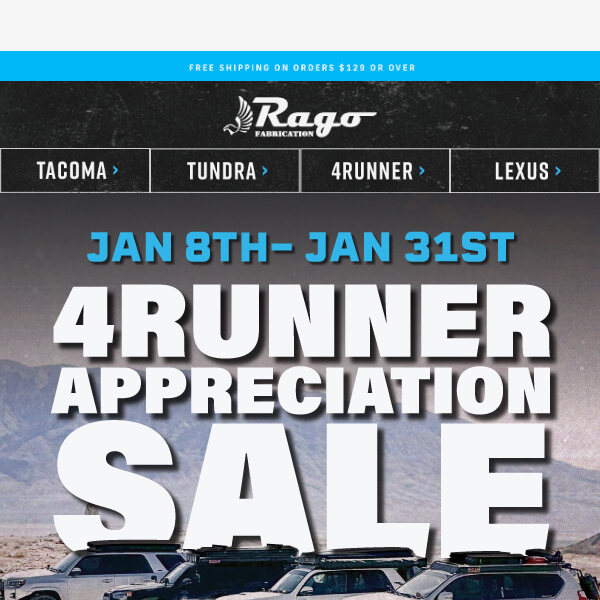 4Runner Appreciation Sale is on NOW!