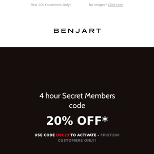 2 Hour Secret Members Only Code - DEC23 - Benjart.com