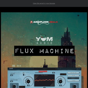 😍 55% OFF LoFi Flux Machine by Yum Audio