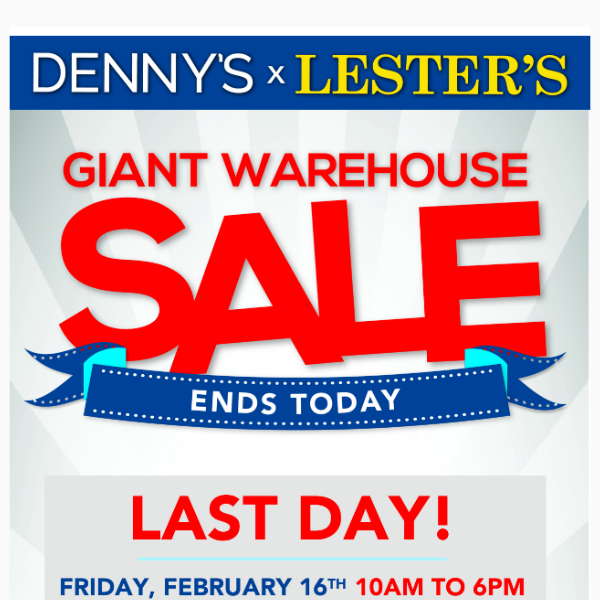 🔺This Is It! Final Day To Our Warehouse Sale!