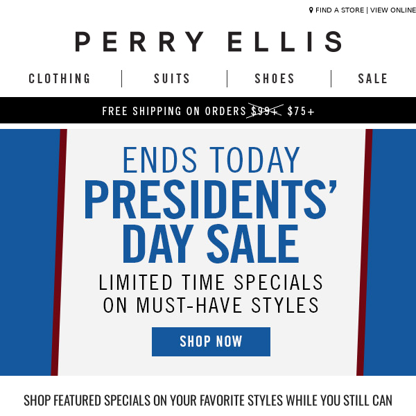 📢 LAST CALL: The Presidents’ Day Sale Ends Tonight