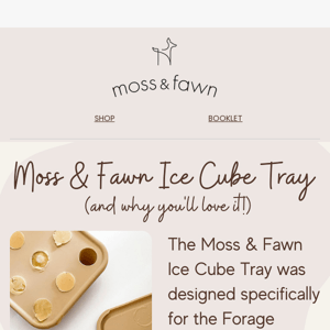 Moss & Fawn Ice Cube Trays - the best of the best!