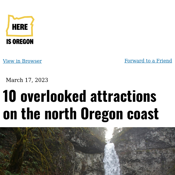 This spring break, explore the Oregon coast's overlooked attractions