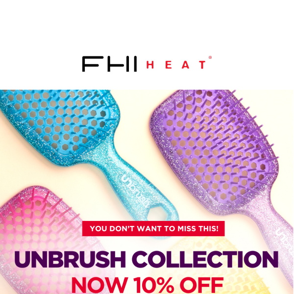 Save 10% With the UNbrush Collection