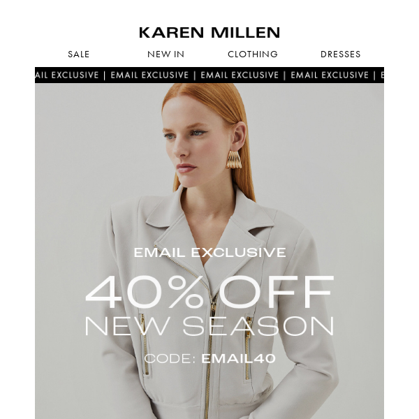 Email Exclusive | 40% off New Season