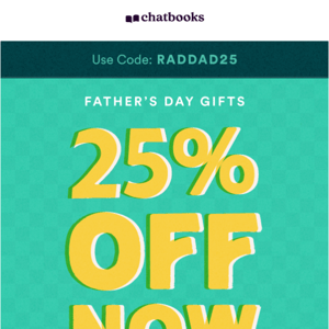 🎉 Starting NOW: 25% Off Father's Day Sale