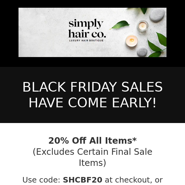 Get The Deepest Discounts Of The Year With Simply Hair Co's Black Friday Sale!