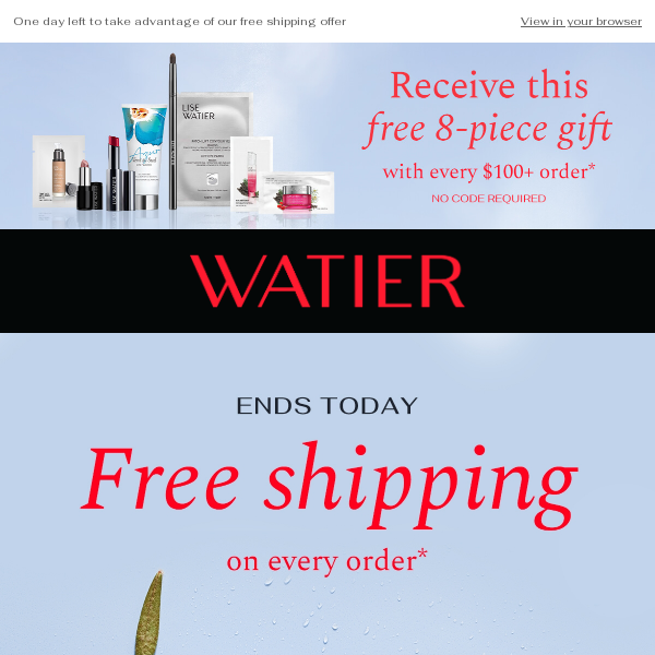 Lise Watier, last day to enjoy free shipping!