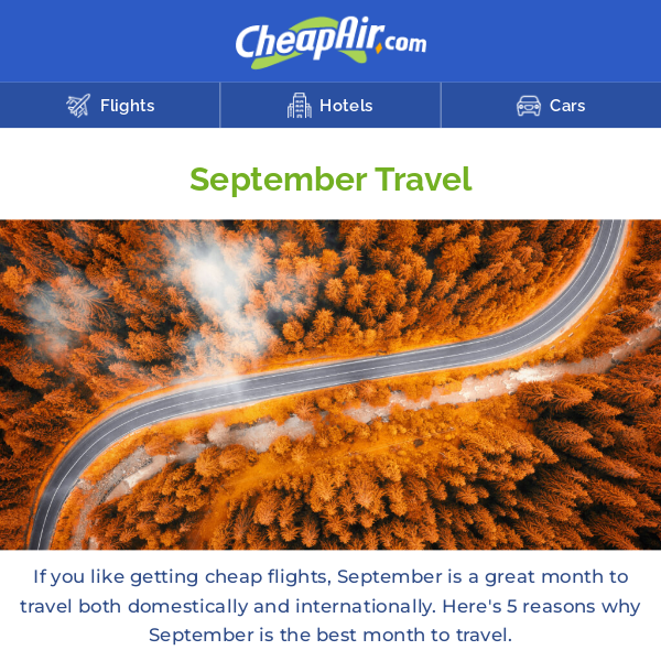 Why September is the Best Month to Travel