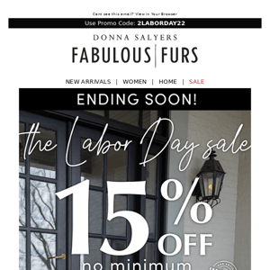 ENDING SOON! The Labor Day Sale ☛ Take 15% Off + No Minimum