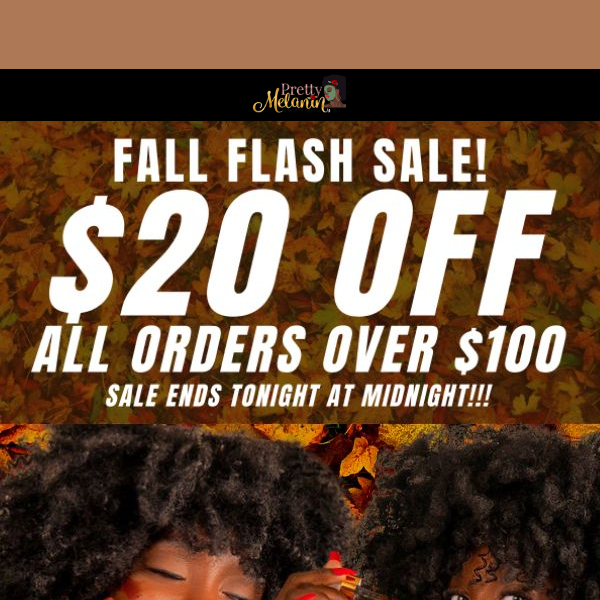 $20 Off Your Next Order ENDS Until Midnight!!!