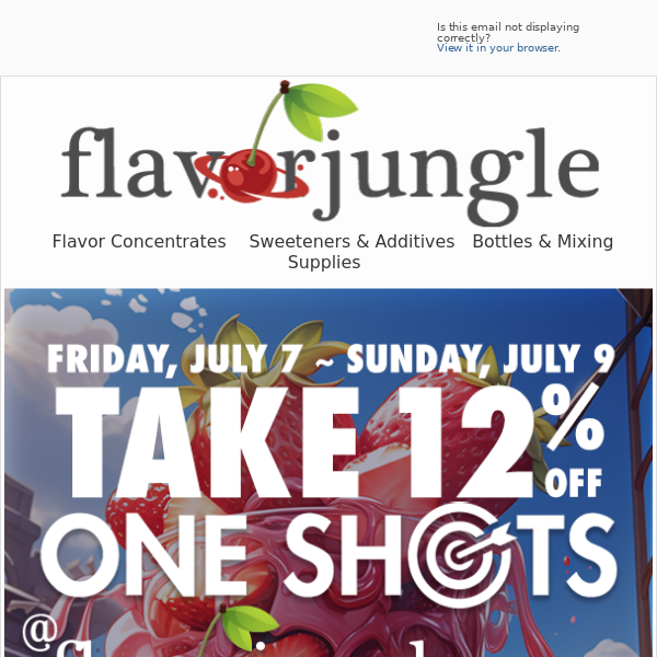 Finds SAVINGS on our ONE SHOT flavor concentrates collection at FlavorJungle!