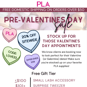 Pre-Valentine's Day Sale Starts NOW!