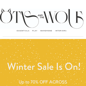Our Winter Sale Is On!