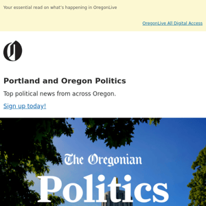 Top political news from across Oregon