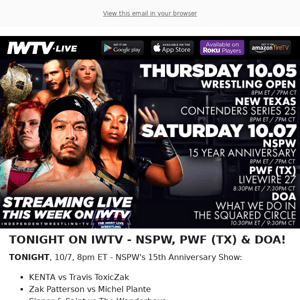 TONIGHT on IWTV - NSPW, PWF (TX) & DOA!