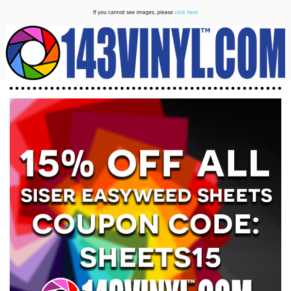 Exclusive Offer Inside! 🌟 Save 15% on Siser EasyWeed HTV Sheets!