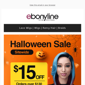New Deals Just Added! 🎃 Take an Extra $15 Off Your Order